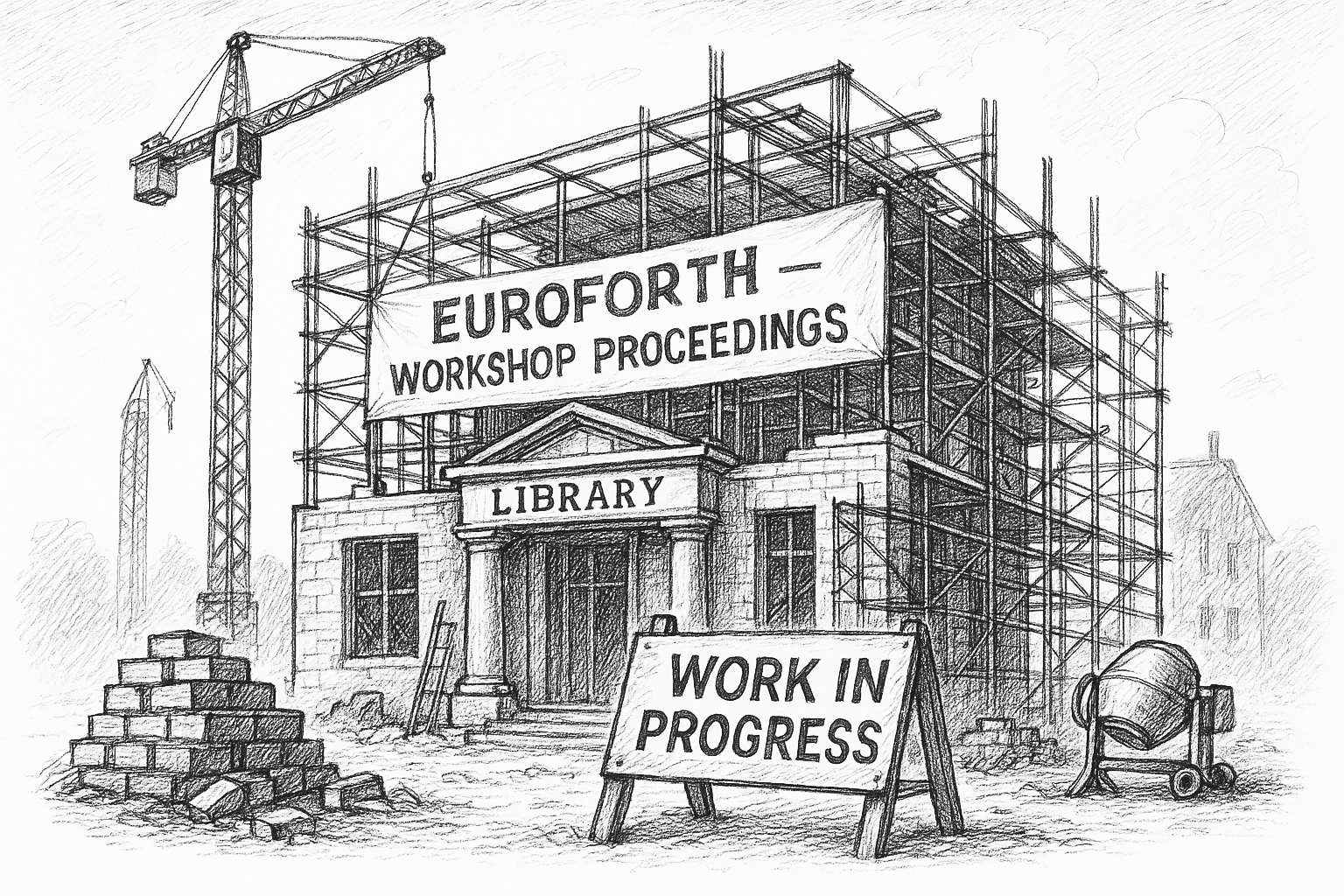 EuroForth under construction